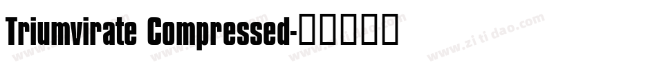 Triumvirate Compressed字体转换